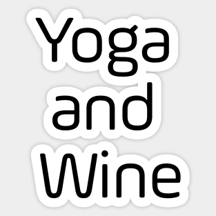 Yoga And Wine Sticker